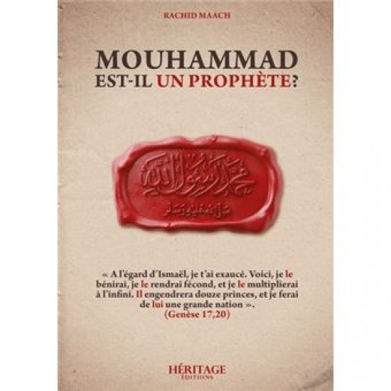 Mouhammad est-il un Prophète ? Rachid Maach - éditions Héritage  (french-Only)