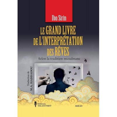 L'Interpretation des Reves - Ibn Sirin Editions Talantikit