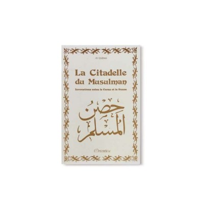 La Citadelle du Musulman Petit Format BLANC/DORE french only