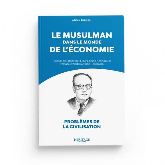 Le Musulman Dans Le Monde de l'Économie - MALEK BENNABI  (French only)