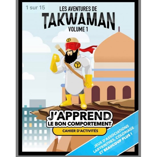 Les aventures de Takwaman les 5 piliers de l'islam Vol.1 (french only)