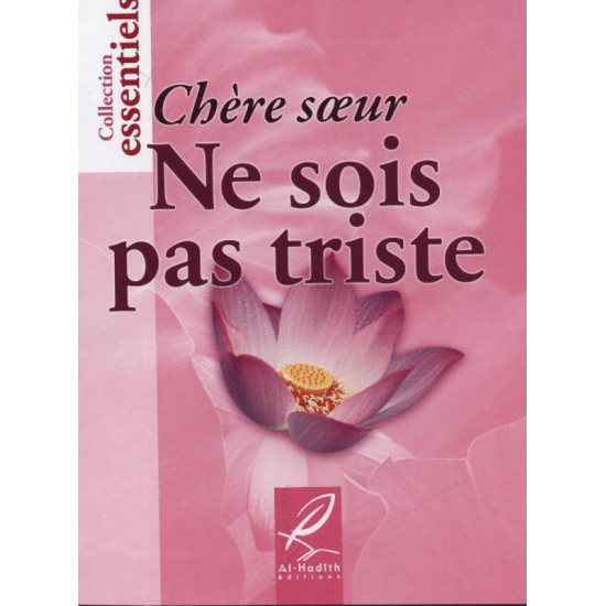 Chère soeur, ne sois pas triste (French only)