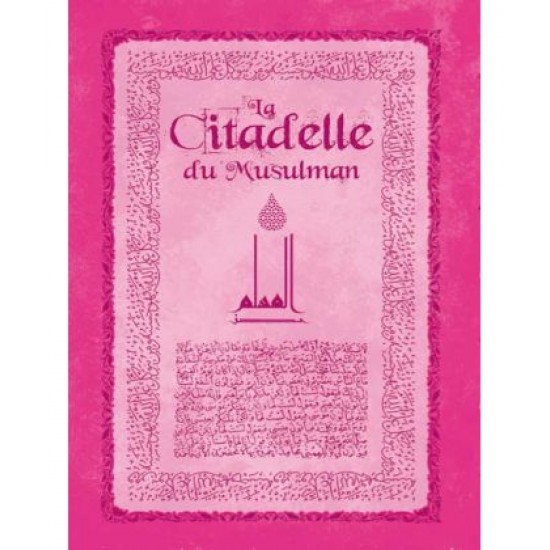 La Citadelle du Musulman Rose premium - Format de poches
