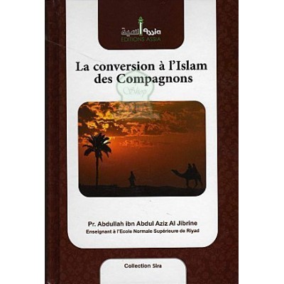 La conversion a islam des compagnons