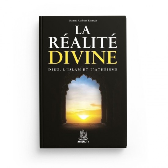 La Realite Divine hamza tzorzis muslimcity