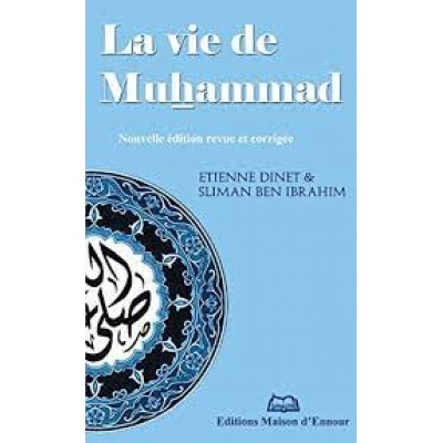La vie de muhammad Etienne dinet