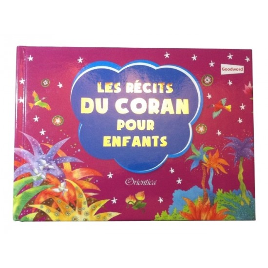 Les récits du Coran pour enfants (french only)