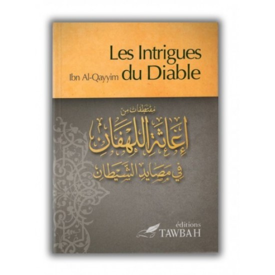 Les intrigues du diable ibn al qayyim (French only)