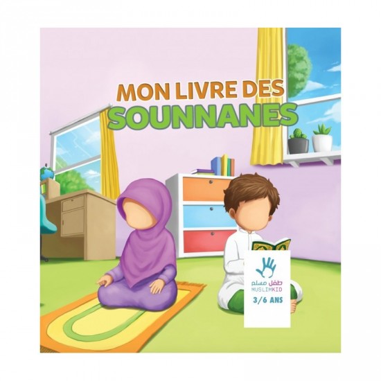 Mon livre des sounanes 3 a 6 ans (sans visage)(French only)