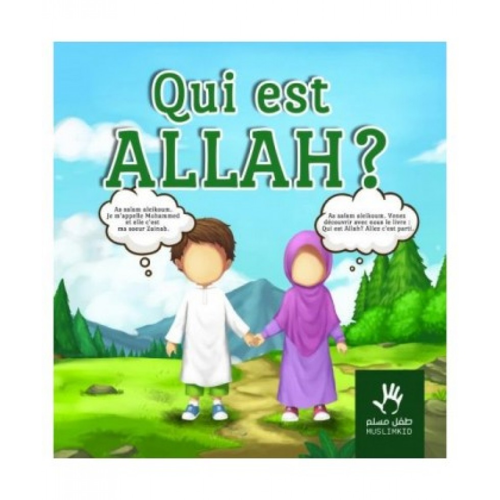 Livre islam pour enfant - Livre Qui est Allah ? MUSLIMKID