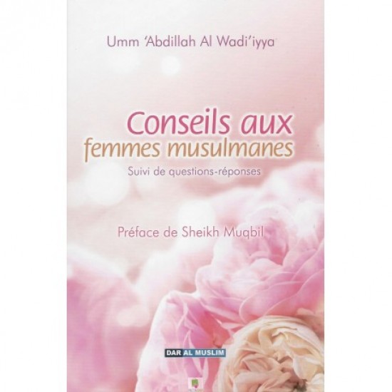 Conseils aux femmes musulmanes (french-only)