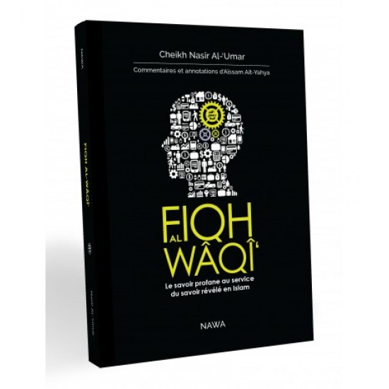 Fiqh al waqi (French only)