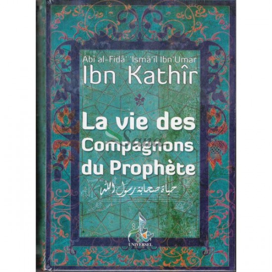 La vie des compagnons du prophète (french only)