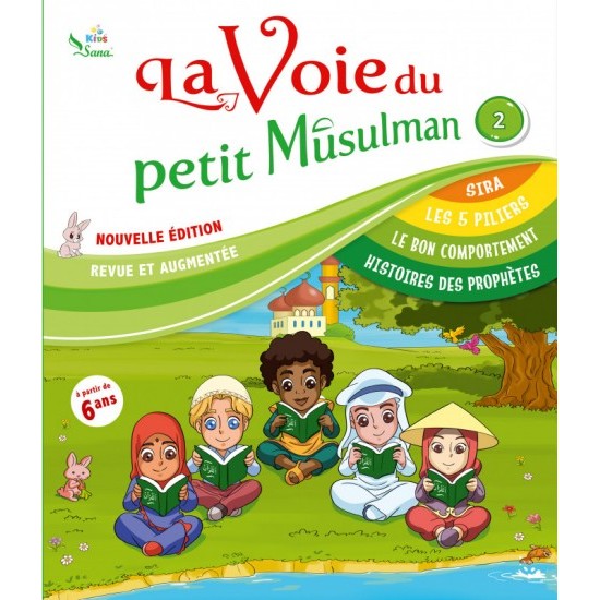 la voie du petit musulman 2 nouvelle edition
