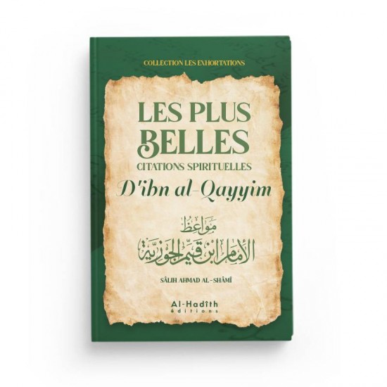 Les plus belles citations spirituelles d ibn al qayyim (french Only)