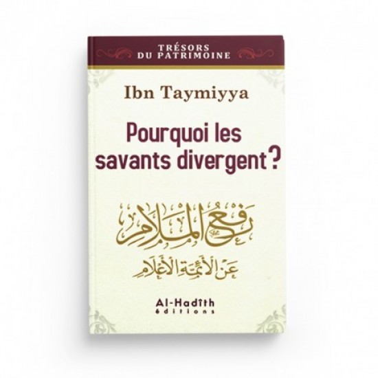Pourquoi les savants divergent ibn taymiyya edition al hadith