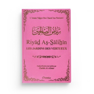 Riyad As Salihin (Le jardin des vertueux) ROSE