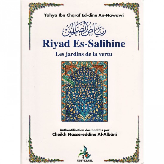 Riyad As Salihin (Le jardin des vertueux) (french only)
